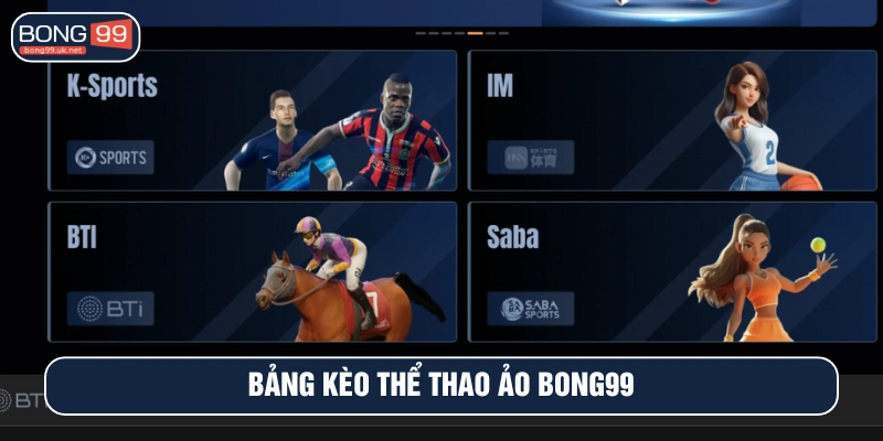 Các sảnh cược thể thao điện tử lớn tại BONG99