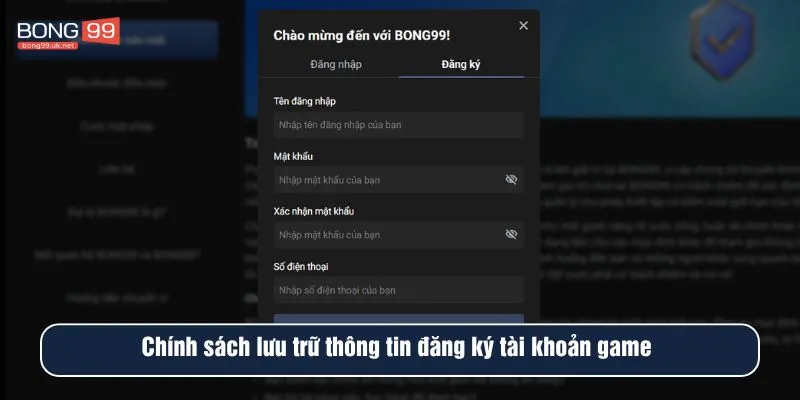 Chính sách lưu trữ thông tin đăng ký tài khoản game