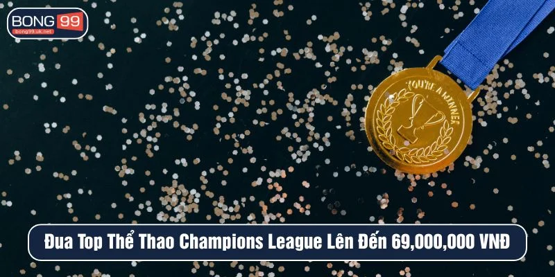 Đua top thể thao Champions League