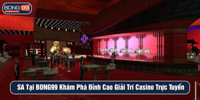 SA tại BONG99